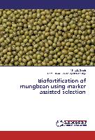 Biofortification of mungbean using marker assisted selection