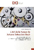 L'Art de la Fugue de Johann Sebastian Bach