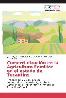 Comercialización en la Agricultura Familiar en el estado de Tocantins