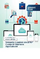 Semantic Enabled cloud for Compute Intensive Applications
