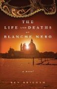 The Life and Deaths of Blanche Nero