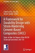 A Framework for Durability Design with Strain-Hardening Cement-Based Composites (Shcc)