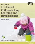 BTEC National Children's Play, Learning and Development Student Book