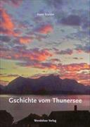 Geschichte vom Thunersee