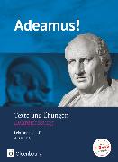 Adeamus!, Ausgabe A - Latein als 2. Fremdsprache, Texte und Übungen - Lehrerfassung (Lektionen 21-43)