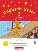 Englisch-Stars, Allgemeine Ausgabe, 3. Schuljahr, Übungsheft für Profis, Mit Lösungen im Übungsheft und Audiotracks als Download