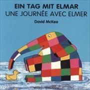 Ein Tag mit Elmar - une Journée avec Elmer