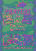 Prayers For Life's Particular...