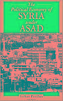 The Political Economy of Syria Under Asad