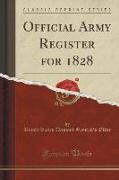 Official Army Register for 1828 (Classic Reprint)