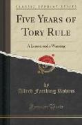Five Years of Tory Rule