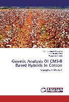 Genetic Analysis Of CMS-R Based Hybrids In Cotton