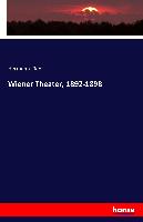 Wiener Theater, 1892-1898