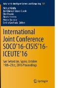 International Joint Conference SOCO’16-CISIS’16-ICEUTE’16