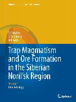 Trap Magmatism and Ore Formation in the Siberian Noril'sk Region