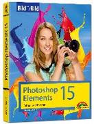 Photoshop Elements 15 - Bild für Bild erklärt