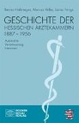 Geschichte der hessischen Ärztekammern 1887-1956