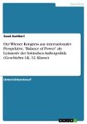 Der Wiener Kongress aus internationaler Perspektive. "Balance of Power" als Leitmotiv der britischen Außenpolitik (Geschichte LK, 12. Klasse)