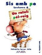 Lectures, Un ratolí pèl-roig, 6 Educació Primària (Valencia)