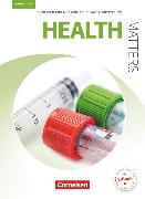 Health Matters, Englisch für medizinische Fachangestellte, Third Edition, A2/B1, Schulbuch