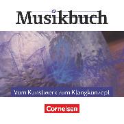 Musikbuch Oberstufe, Themenhefte, Vom Kunstwerk zum Klangkonzept, Audio-CDs