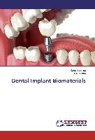Dental Implant Biomaterials