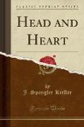 Head and Heart (Classic Reprint)