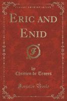 Eric and Enid (Classic Reprint)