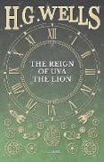 The Reign of Uya the Lion
