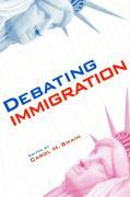 Debating Immigration