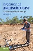 Becoming an Archaeologist