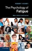 The Psychology of Fatigue