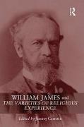 William James and the Varieties of Religious Experience