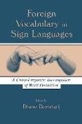 Foreign Vocabulary in Sign Languages