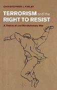 Terrorism and the Right to Resist