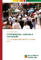 Cristianismo, cultura e sociedade