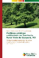 Políticas públicas ambientais no Território Rural Vale do Guaporé, RO