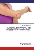 LATERAL EPICONDYLITIS: impact on the individual