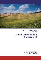 Land Degradation Assessment