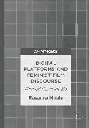 Digital Platforms and Feminist Film Discourse