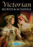 VICTORIAN SECRETS & SCANDALS