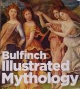 Bulfinch Illustrated Mythology