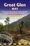 Great Glen Way: British Walking Guide: Fort William to Inverness - Planning, Places to Stay, Places to Eat, Includes 38 Large-Scale Wa