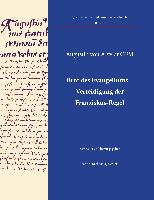 Brot des Evangeliums - Verteidigung der Franziskus-Regel