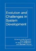 Evolution and Challenges in System Development