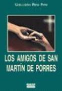 Los amigos de San Martín de Porres