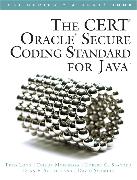 CERT Oracle Secure Coding Standard for Java, The