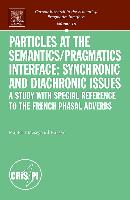 Particles at the Semantics/Pragmatics Interface