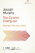 The Cosmic Energizer