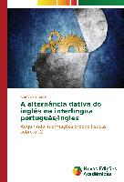 A alternância dativa do inglês na interlíngua português/inglês